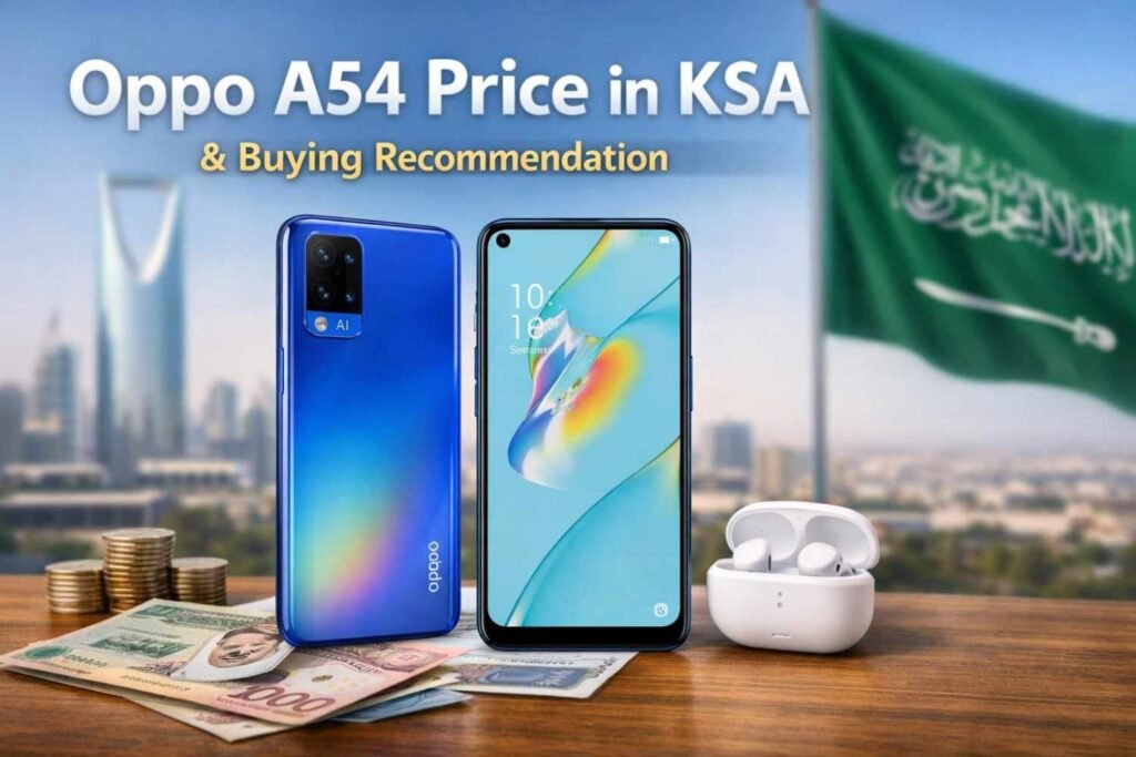 Oppo A54 Price in KSA end with a Buying Recommendation