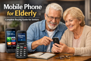 Mobile Phone for Elderly Complete Buying Guide for Seniors